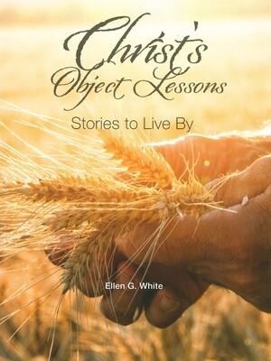 Christ’s Object Lessons Magabook