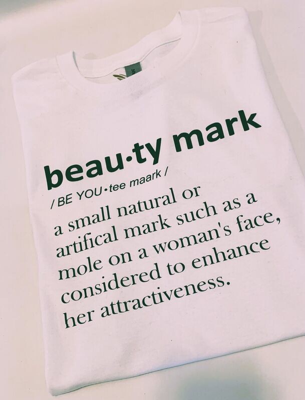 Beauty Mark Definition
T-shirt