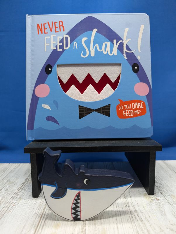 Never Feed a Shark