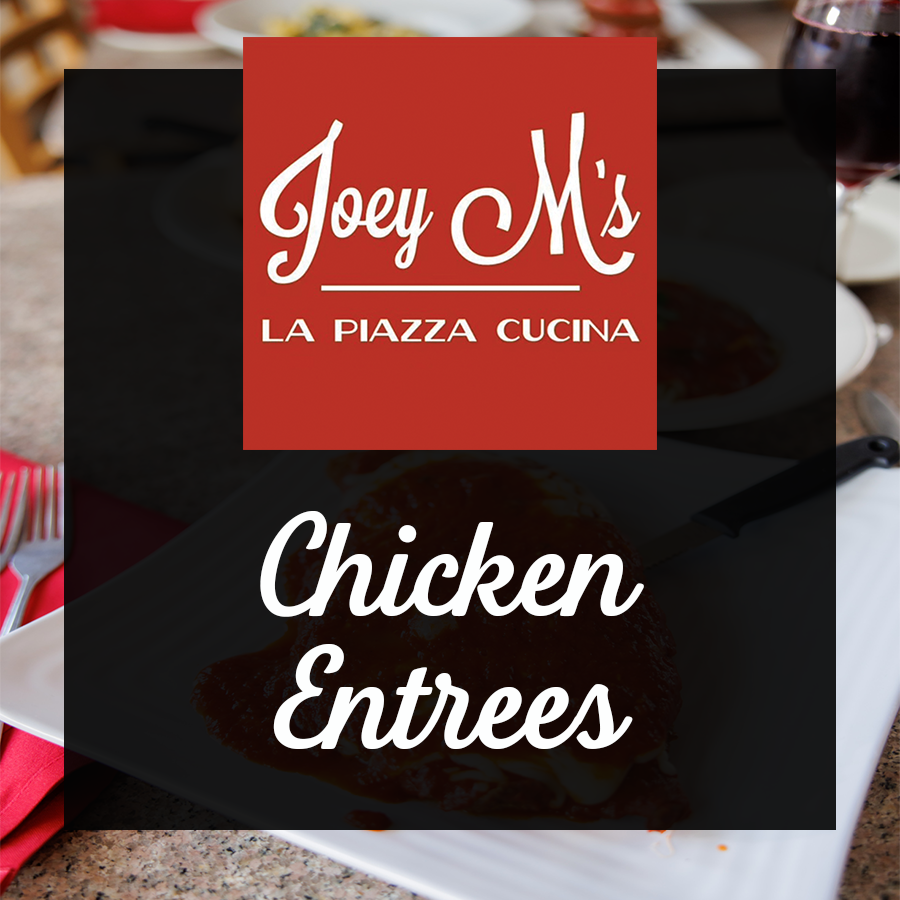 Chicken Entrees Chicken Entrees