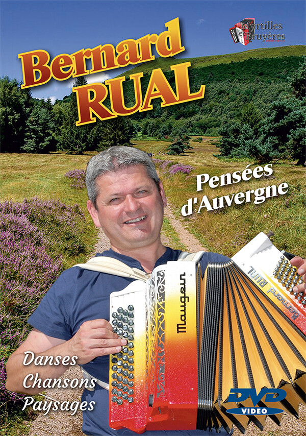 DVD Bernard Rual - Pensées d'Auvergne