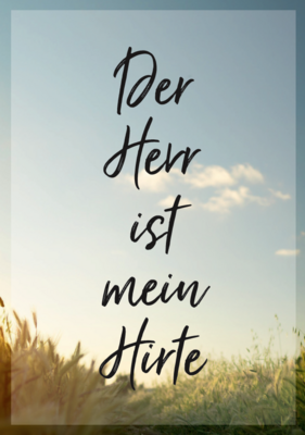 Der Herr ist mein Hirte - Psalm 23 Heftchen Der Herr ist mein Hirte - Psalm 23 Heftchen