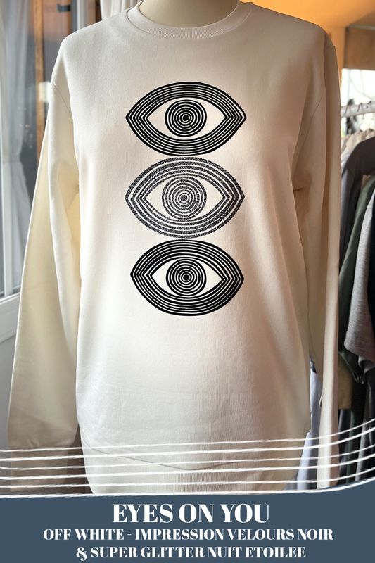 SWEAT UNISEX &quot;EYES ON YOU&quot;