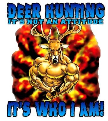 Deer Hunting Attitude T Shirt