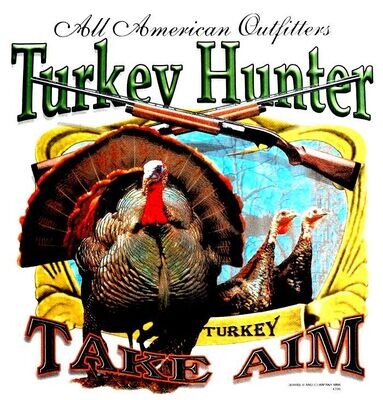 Turkey Hunter - Take Aim Hunting T Shirt
