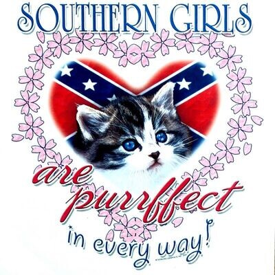 Southern Girls are Purrfect in Every Way! T Shirt