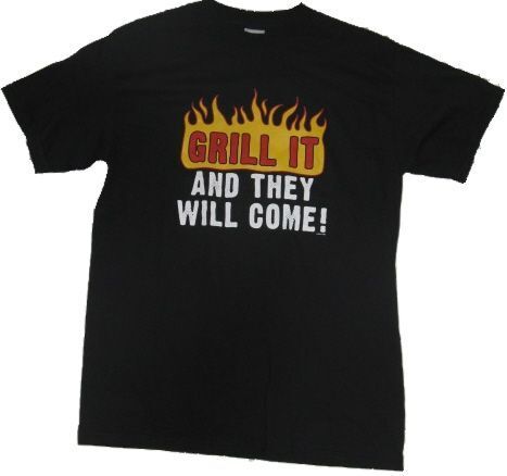 Grill It T-Shirt