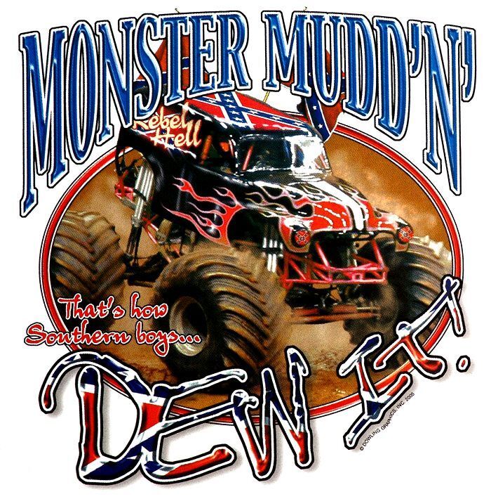 Monster Muddin T Shirt