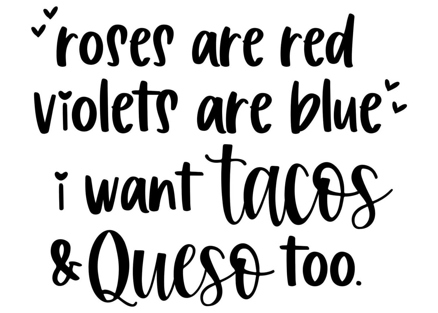 I Want Tacos
