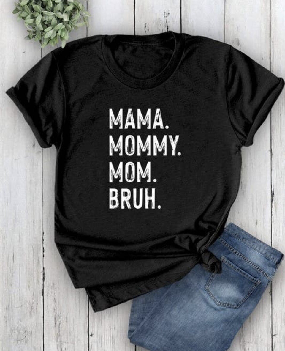 Mama Mommy Mom Bruh #2