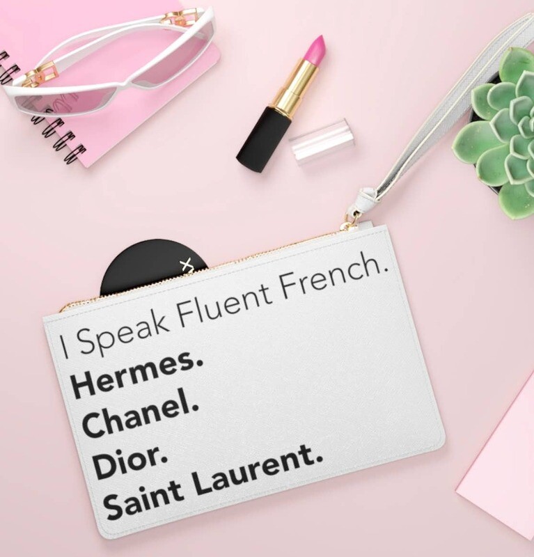 white I speak fluent french clutch