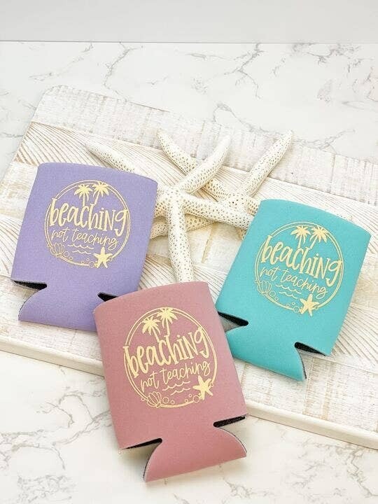'Beaching not Teaching ' Drink Huggers