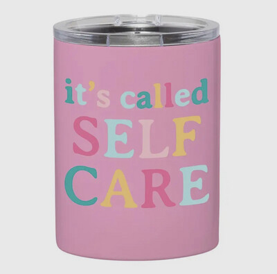 Stainless Steel Tumbler - Self Care