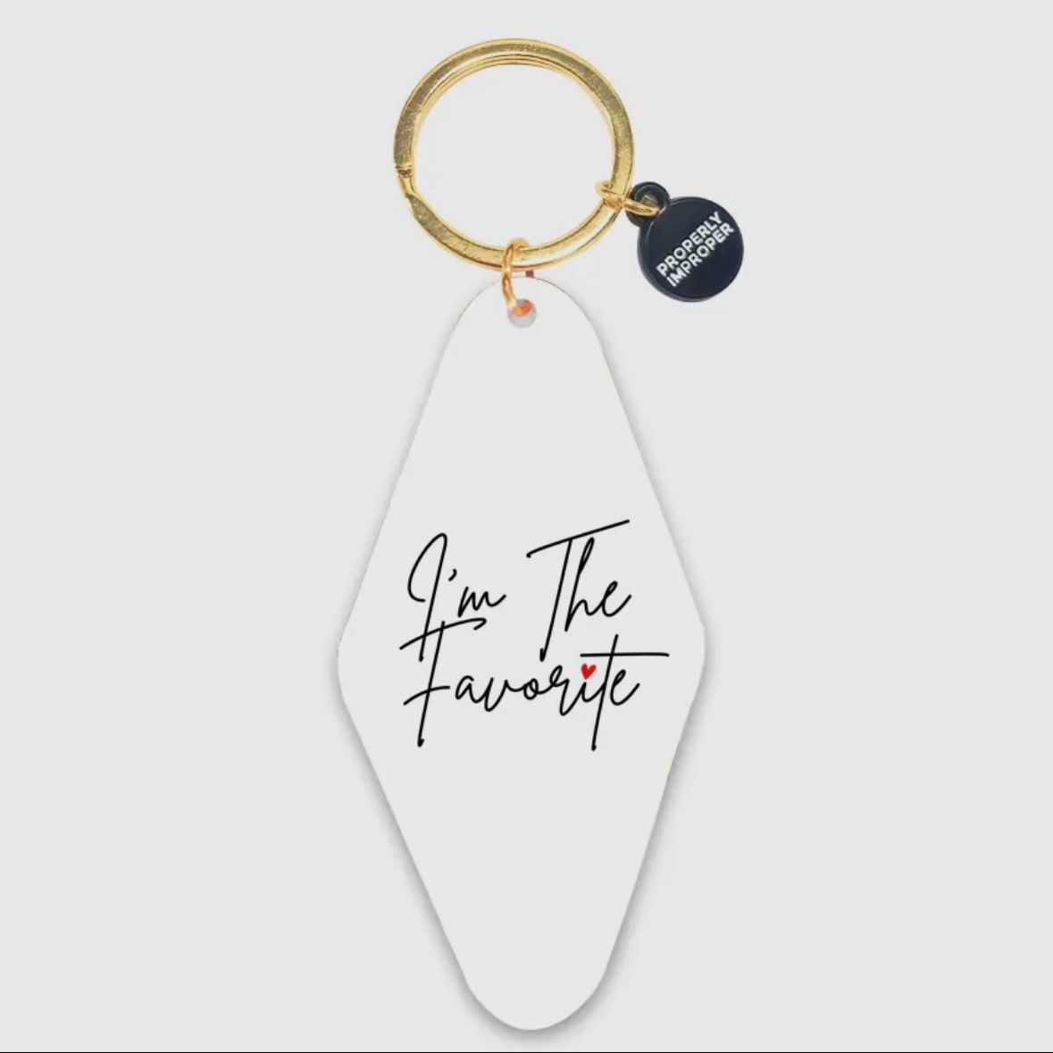 Motel Keychain I’m The Favorite