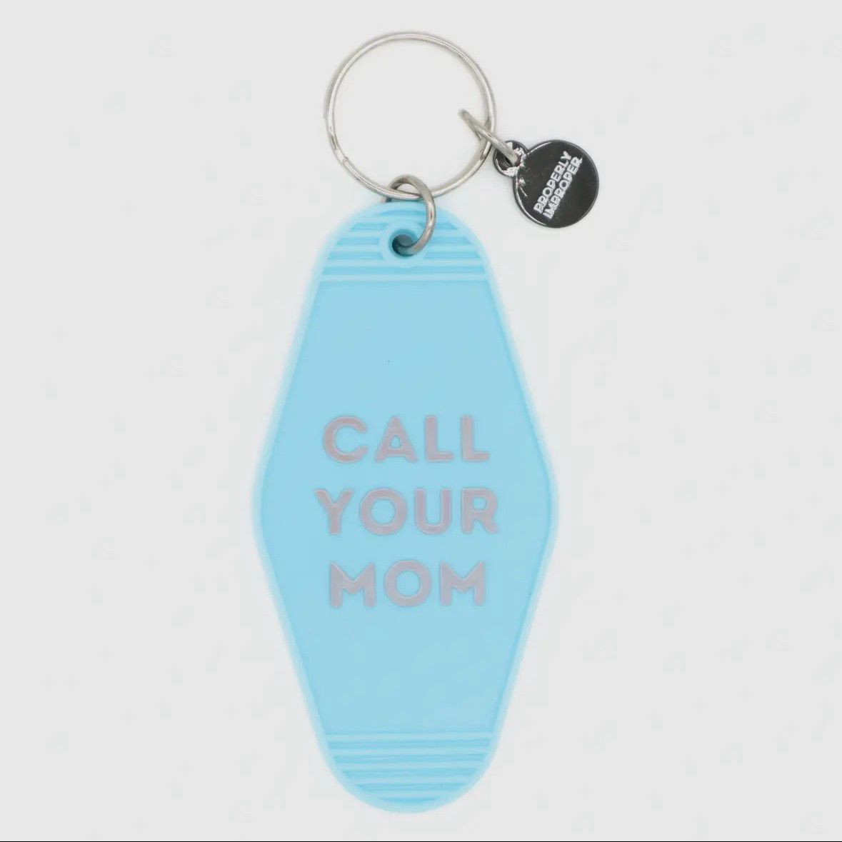 Motel Keychain Call Your Mom