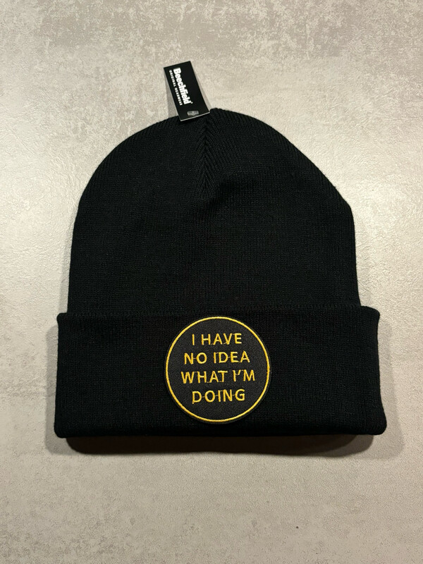 Muts/Beanie “I have no idea what i’m doing” Zwart of Grijs