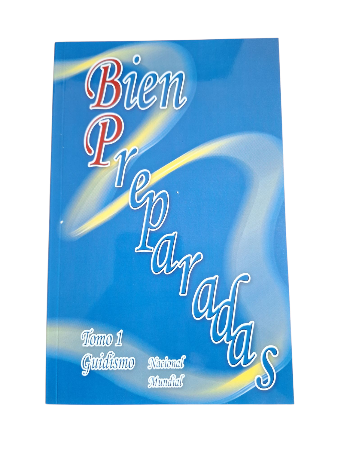 Libro "Bien Preparadas"