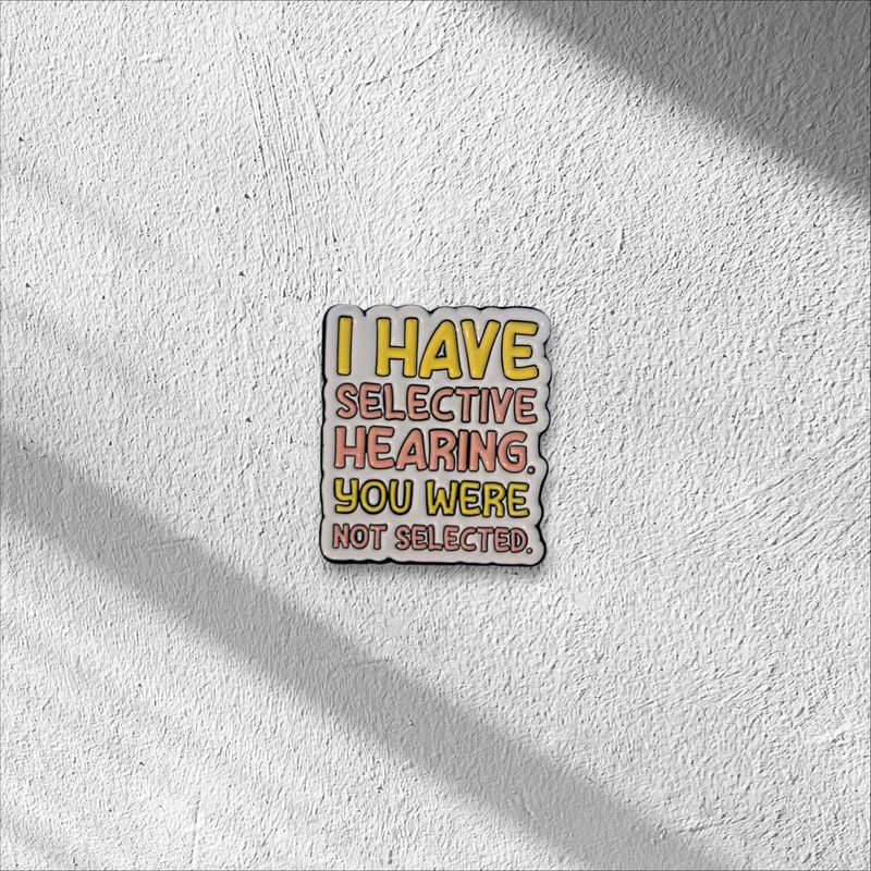 Pin Selective Hearing