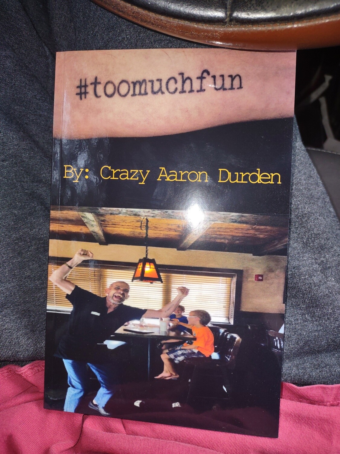 Too much fun
