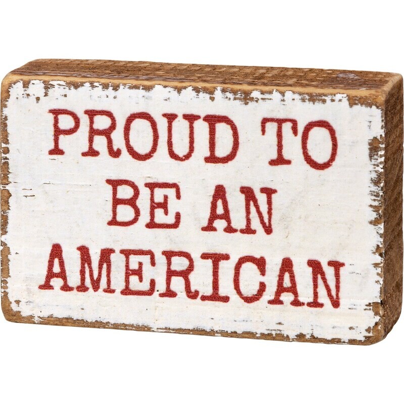Block Sign  Proud
