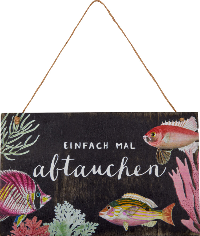 Holzschild - Einfach mal abtauchen &quot;I love my Ocean&quot; Einfach mal abtauchen