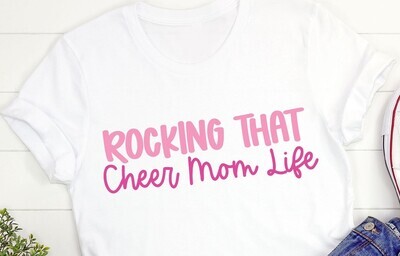 ROCKING THAT CHEER MOM LIFE