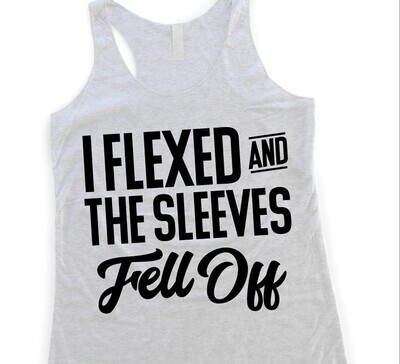 FLEXED AND SLEEVES FELL OFF