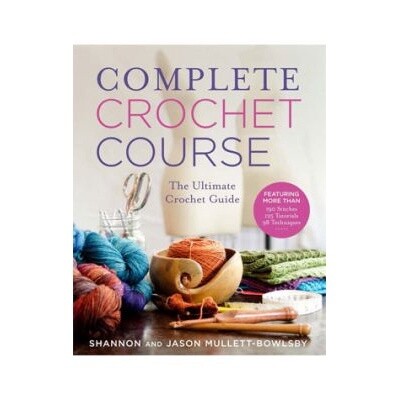 Complete Crochet Course Book