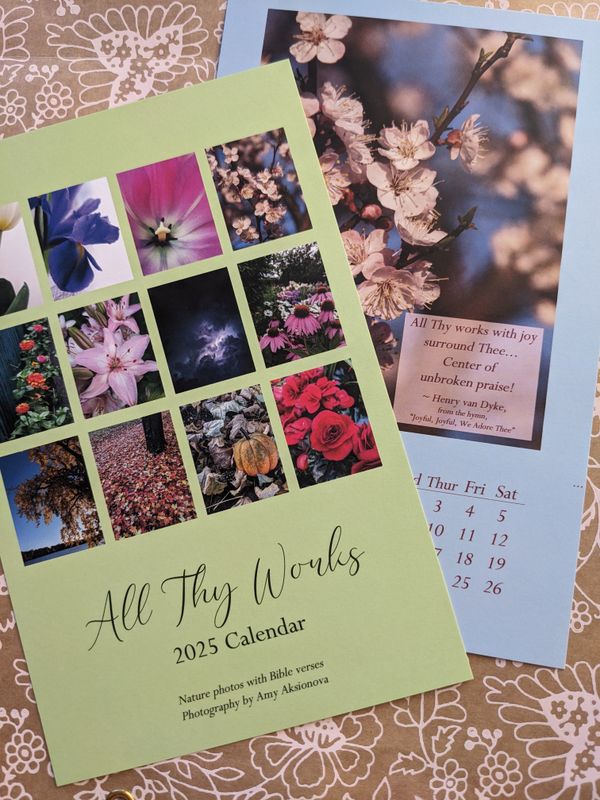 2025 Calendar &quot;All Thy Works&quot;
