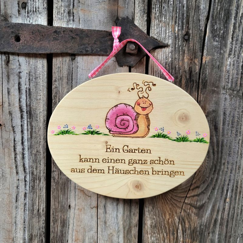 SpruchSchild * HäuslSchneckerl