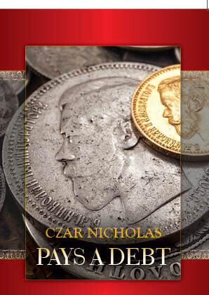 Czar Nicholas Pays a Debt