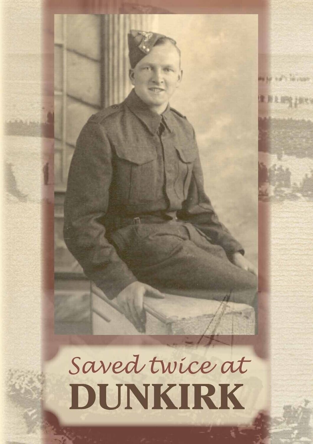 Saved twice at Dunkirk