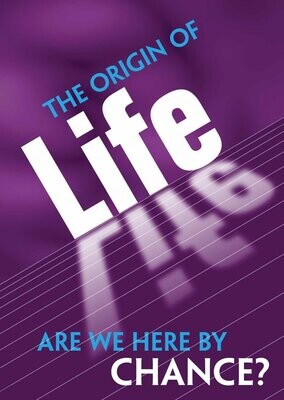 The Origin of Life - Are we here by Chance?
