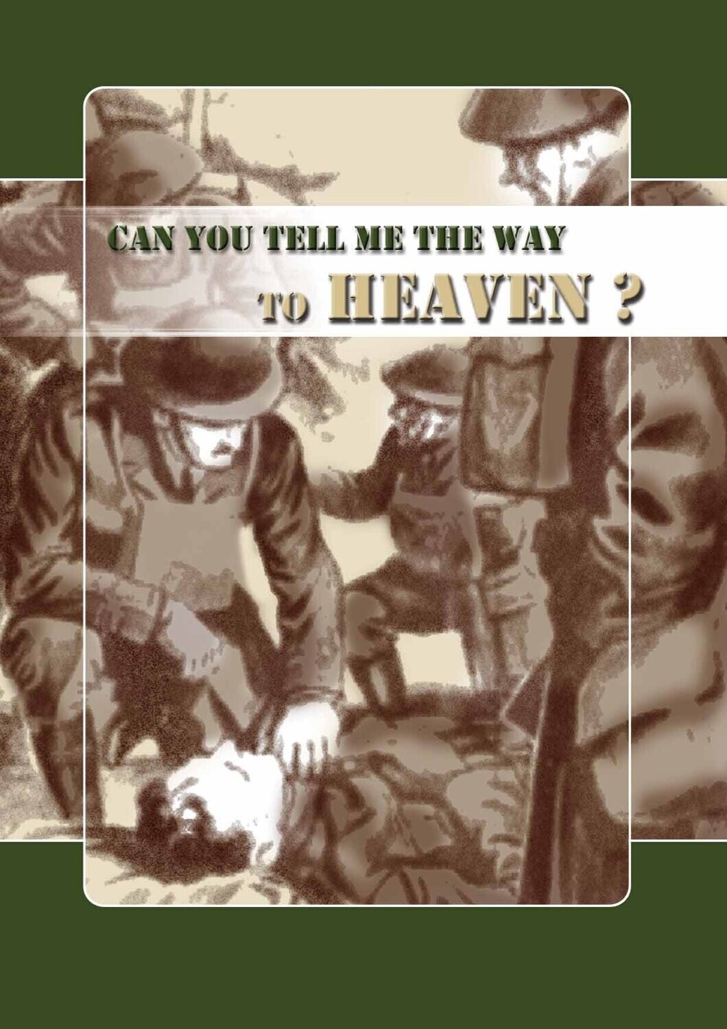 Can you tell me the way to Heaven?