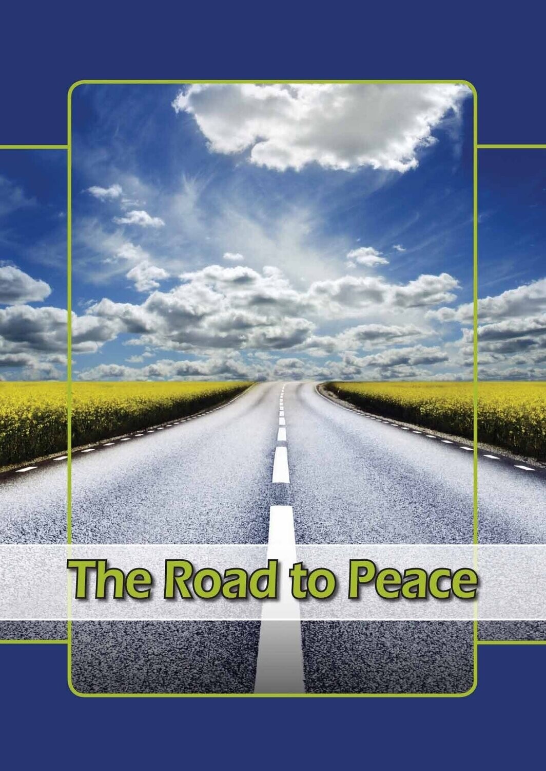 The Road to Peace