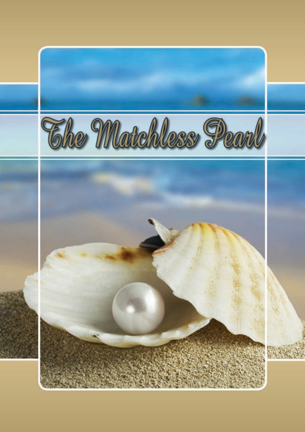 The Matchless Pearl