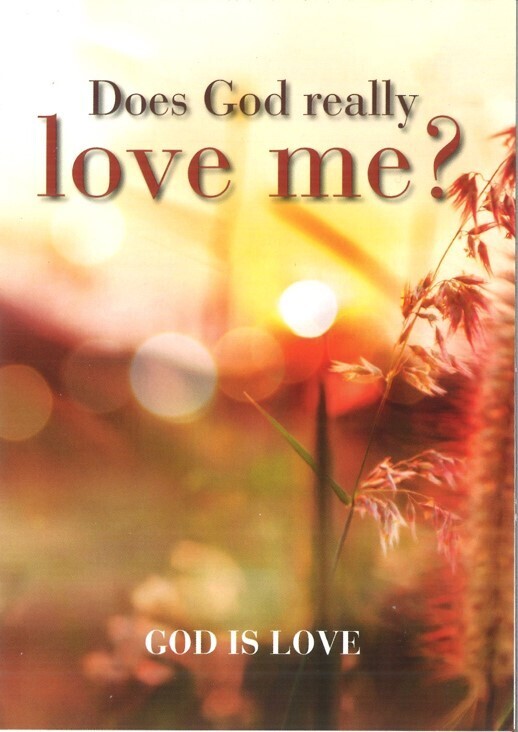Does God really love me?