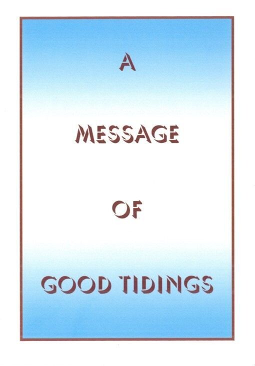 A Message of Good Tidings