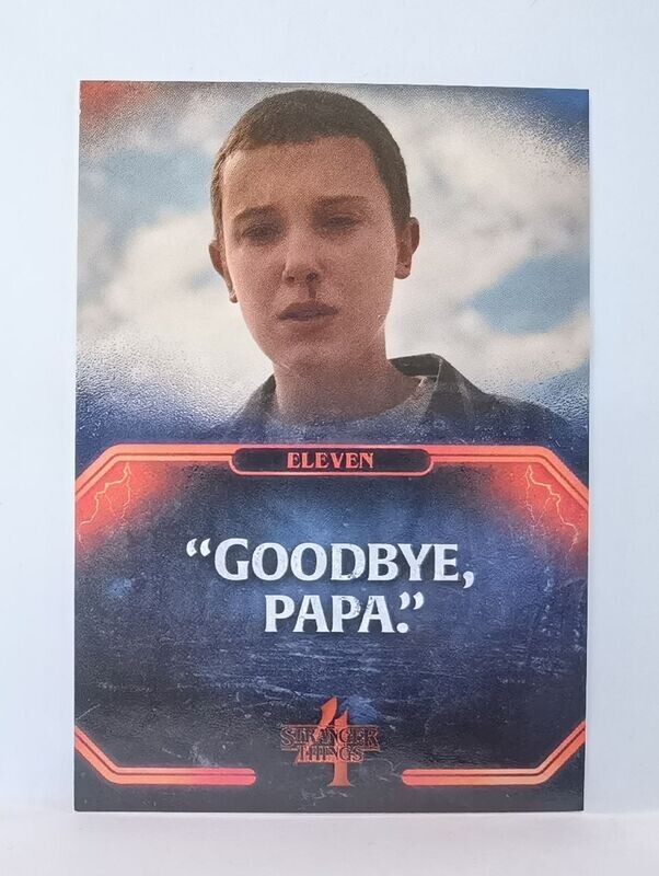 Q-17 Goodbye, Papa. - Eleven