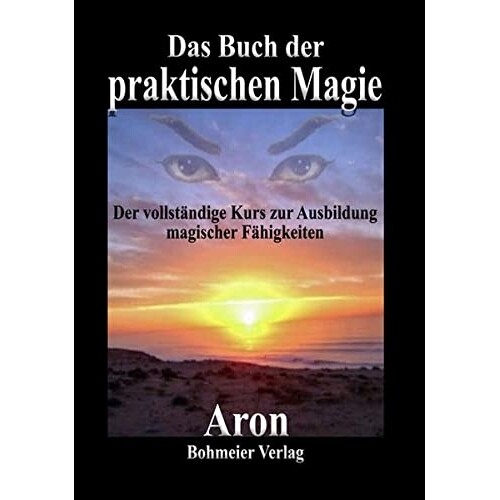 Das Buch der praktischen Magie