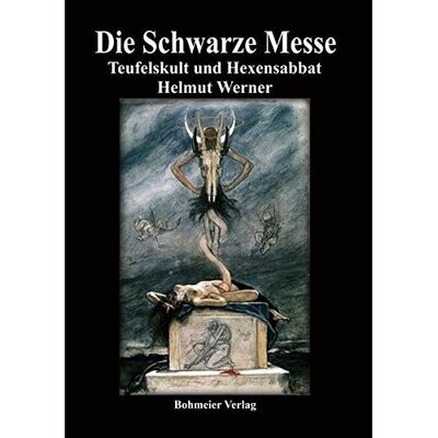 Die Schwarze Messe - Helmut Werner