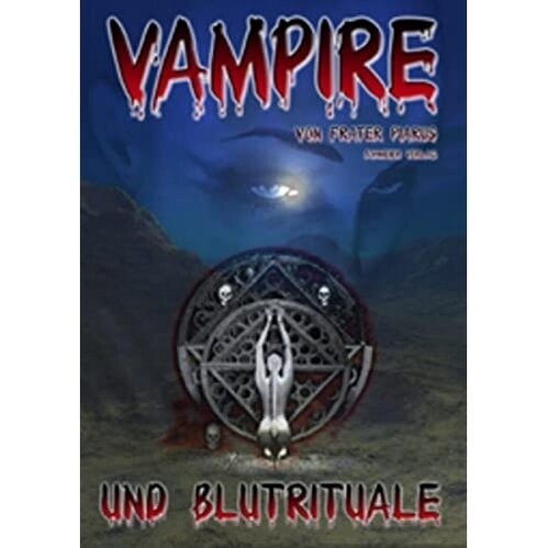 Vampire und Blutrituale