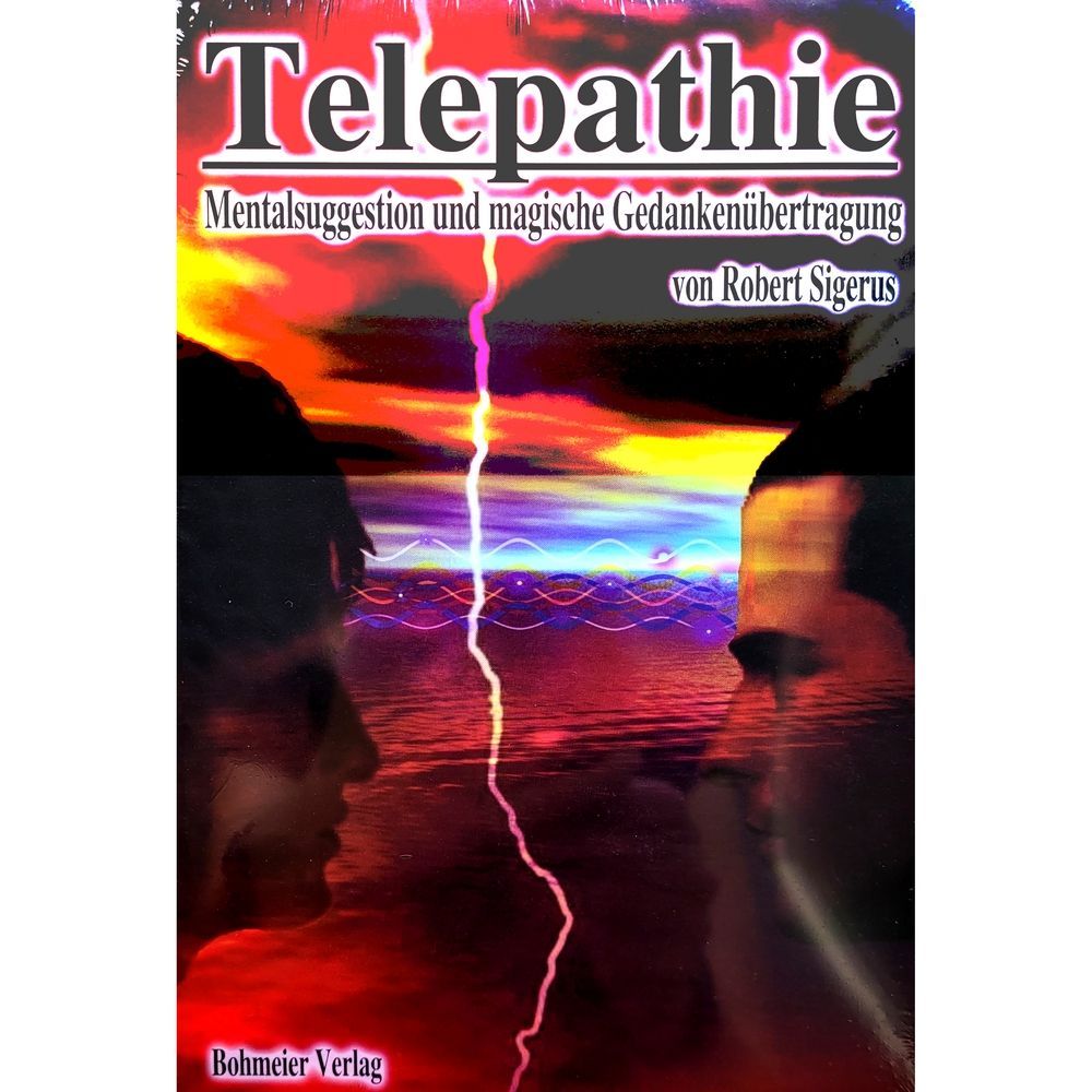Telepathie Mentalsuggestion und magische Gedankenübertragung