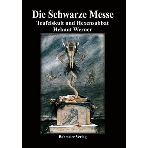 Die Schwarze Messe - Helmut Werner Die Schwarze Messe - Helmut Werner