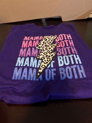 Mom of both T-shirt