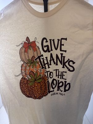 Give Thanks to the Lord T-shirt