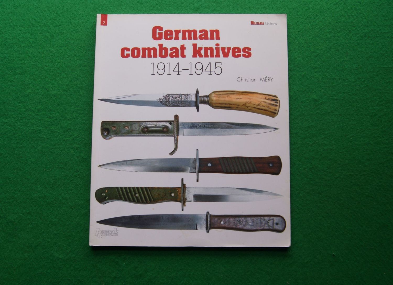 German Combat Knives 1914-1945 by Christian Mery