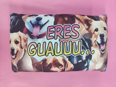 COJÍN PERROS ERES GUAUUU pequeño 