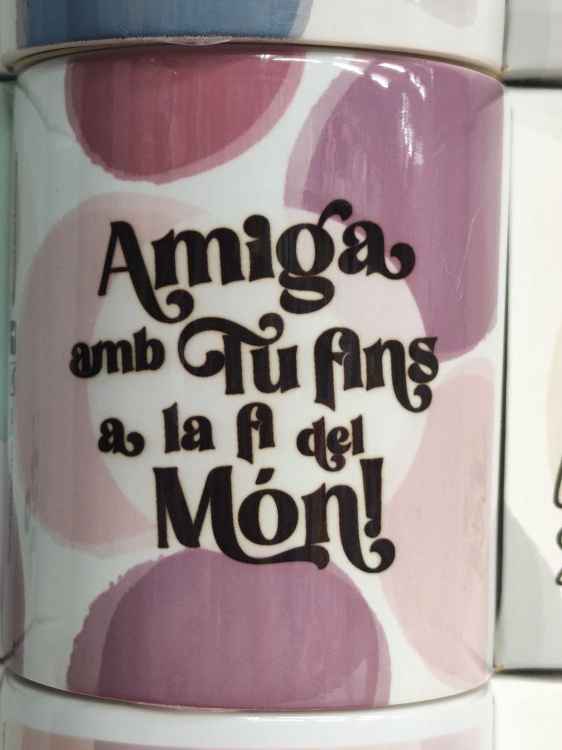 TASSA AMIGA FINS A LA FI DEL MÓN LOVELY STORY CATALÀ 