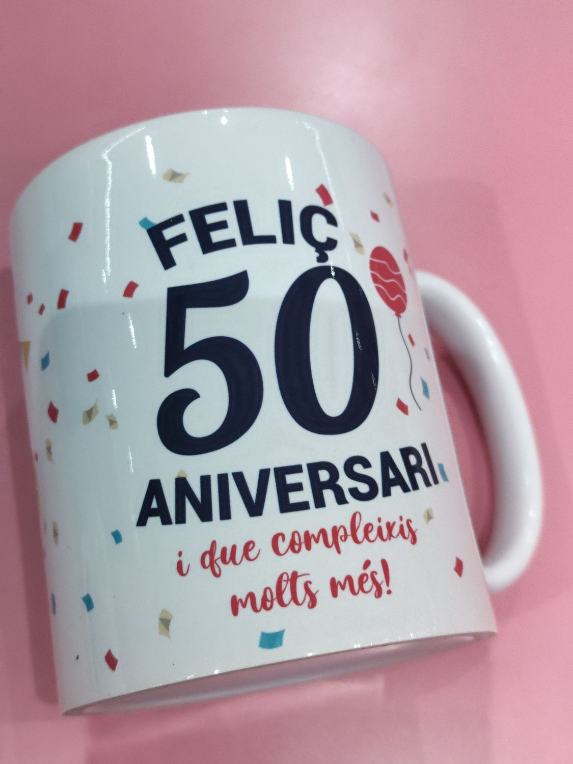 TASSA 50 ANYS CATALÀ FELIÇ 50 ANIVERSARI